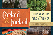 Keith Wallace: Corked & Forked